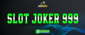slot joker 999 สมัครสมาชิก